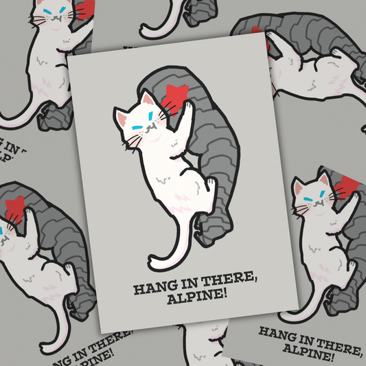 Hang In There, Alpine! A5/A4 Print